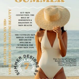 Beautiful Skin by HB E-Magazine: Your Guide To Holistic Beauty